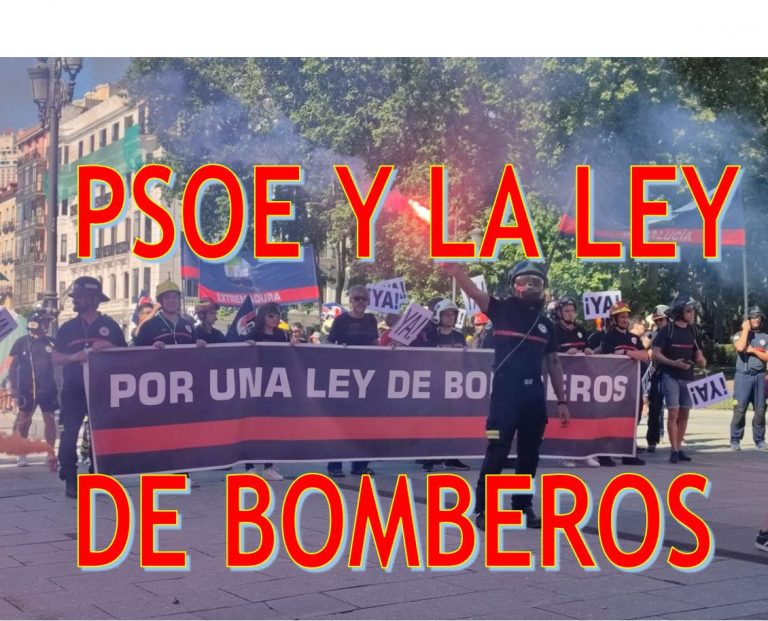 PSOE Y LA LEY DE BOMBEROS